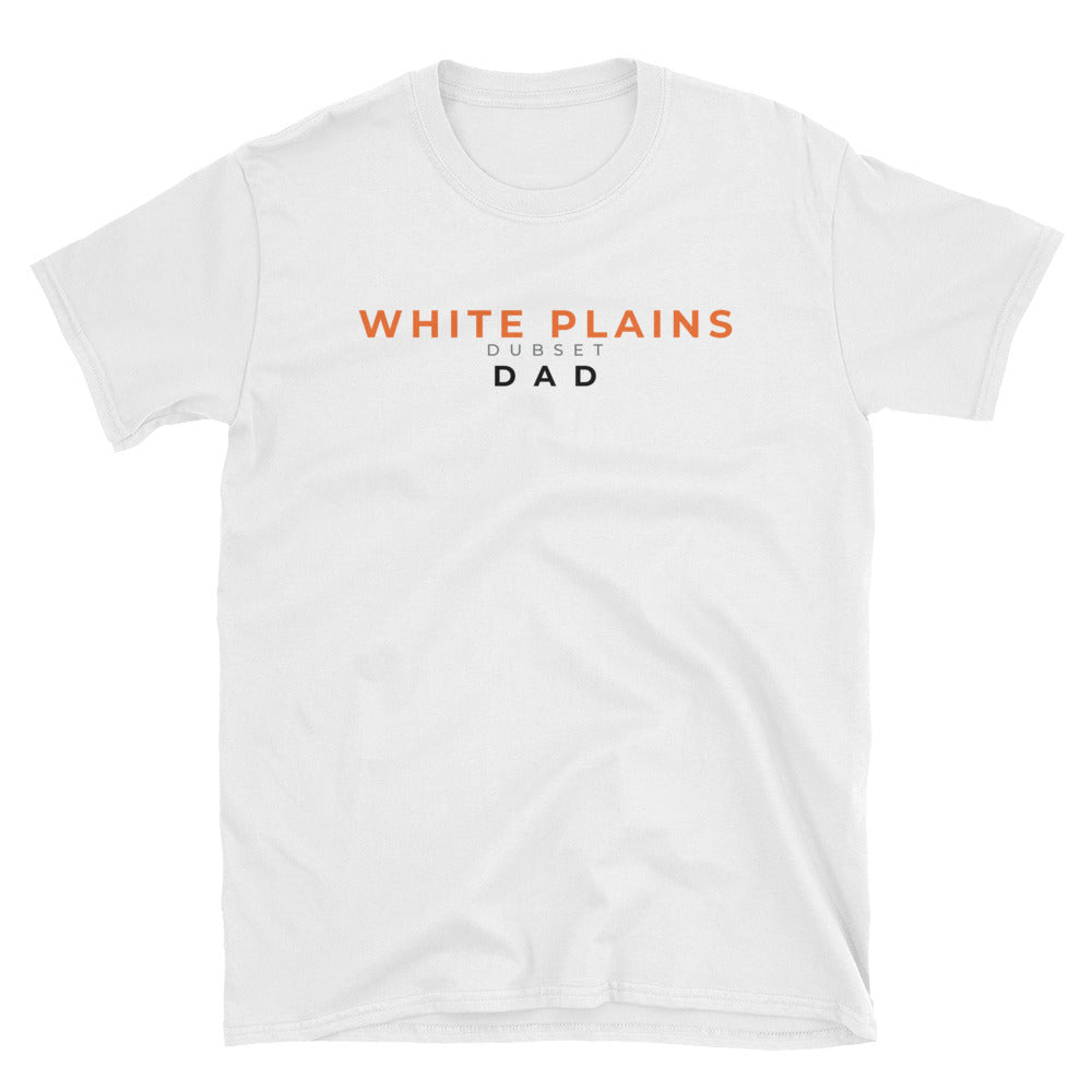 White Plains Dad Short-Sleeve White T-Shirt